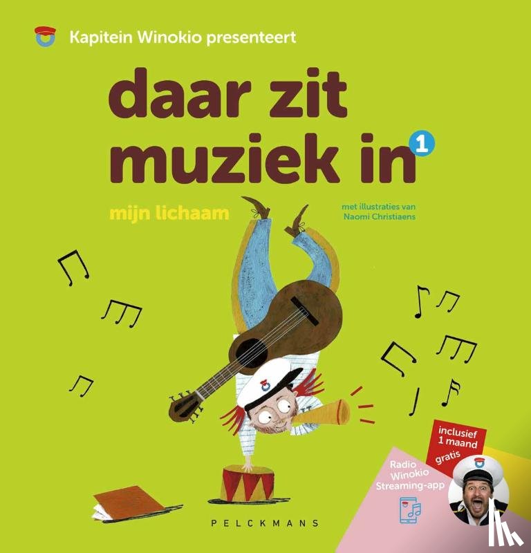 Christiaens, Naomi, Kapitein Winokio - Daar zit muziek in: Mijn lichaam