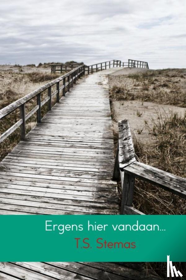 Stemas, T.S. - Ergens hier vandaan...
