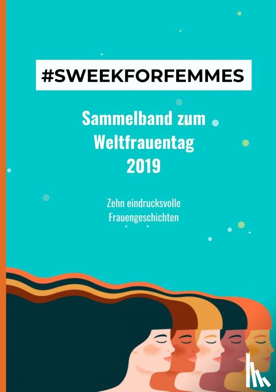 Deutschland, Sweek - #Sweekforfemmes