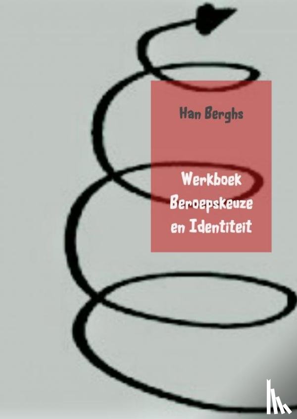 Berghs, Han - Werkboek Beroepskeuze en Identiteit