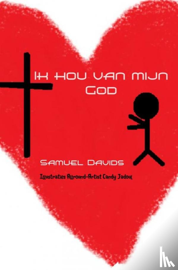 Davids, Samuel - Ik hou van mijn God