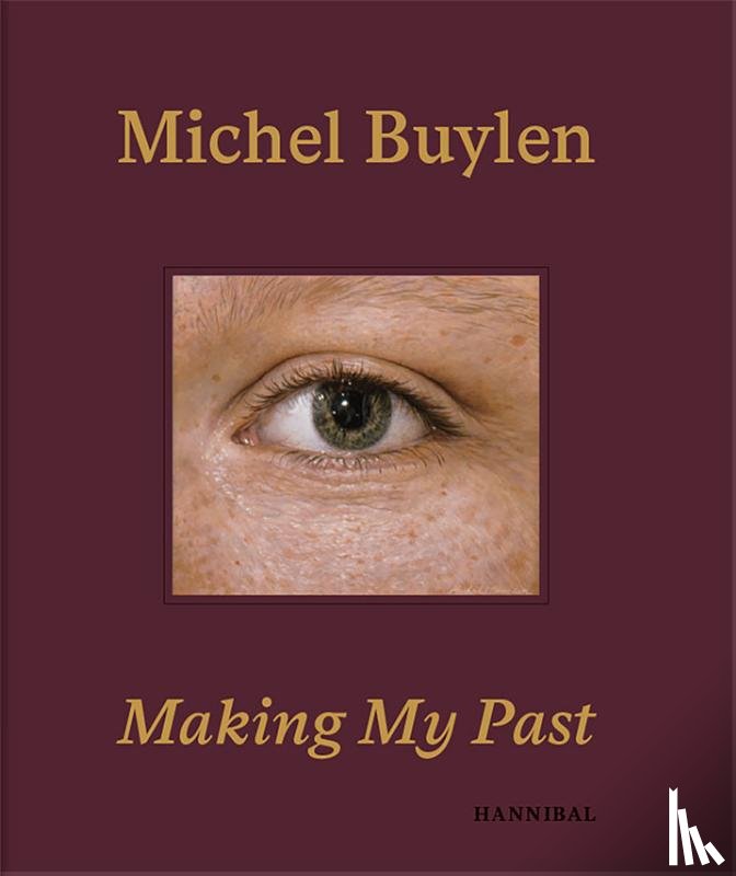 Buylen, Michel - Making My Past