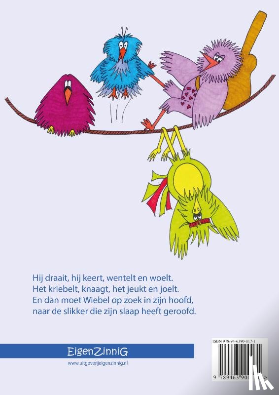 Hoek, Idaline van den - Wiebel en de slaapslikkers