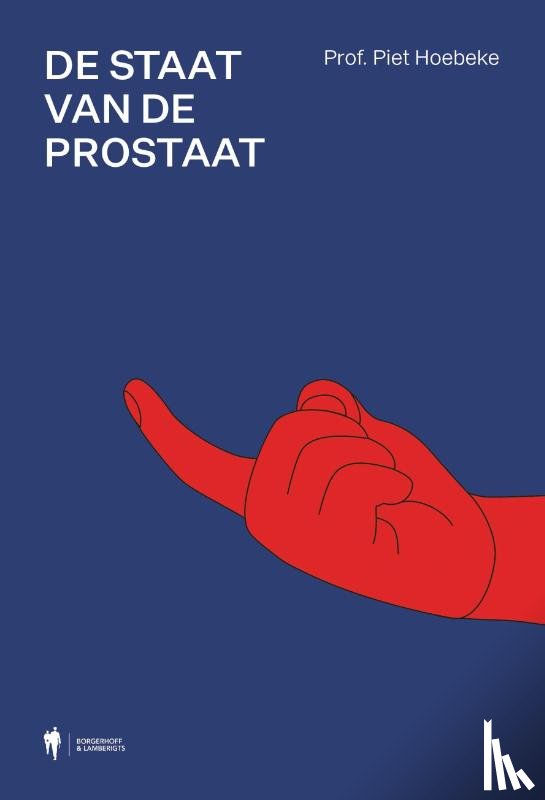 Hoebeke, Piet Prof. - De staat van de prostaat