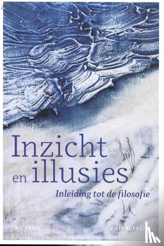 Buekens, Filip - Inzicht en illusies