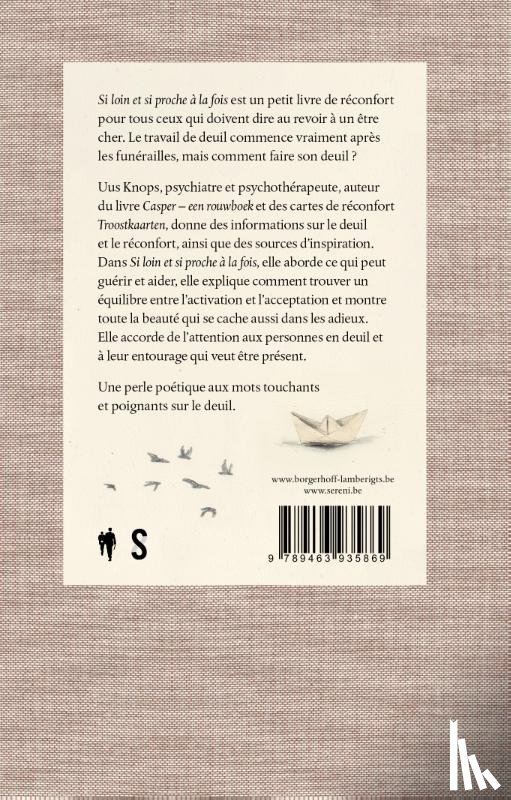 Knops, Uus - Si loin et si proche à la fois