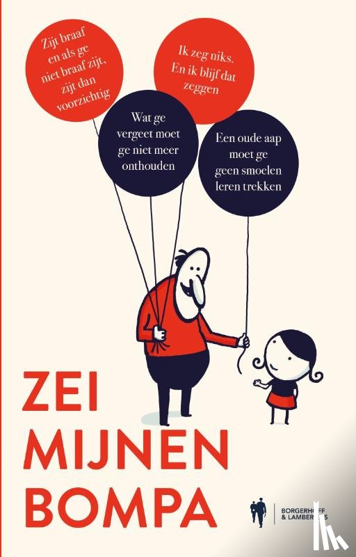  - Zei mijnen bompa