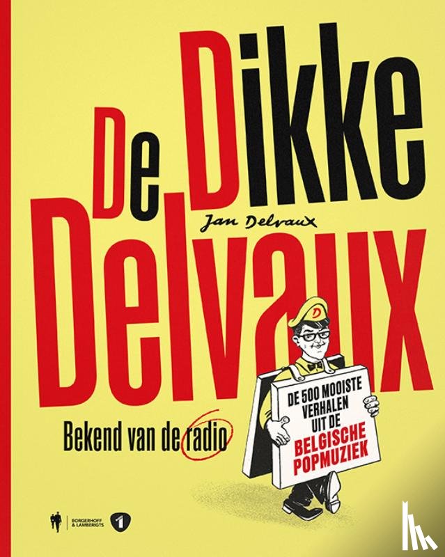 Delvaux, Jan - De Dikke Delvaux