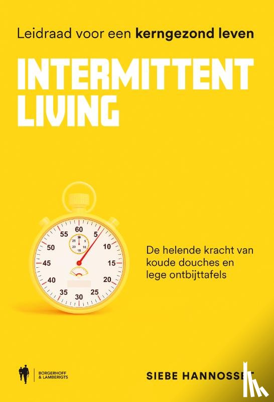 Hannosset, Siebe - Intermittent Living