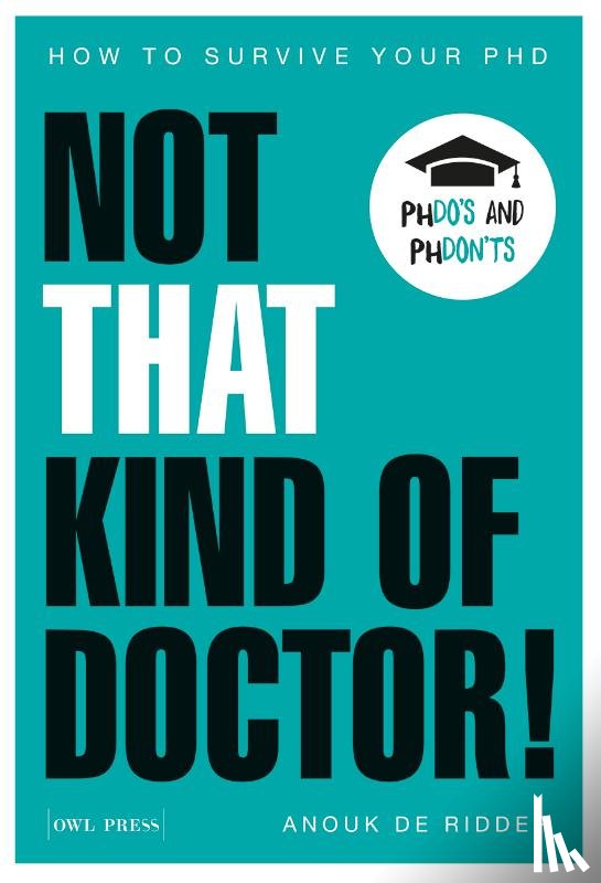Ridder, Anouk de - Not that kind of doctor!