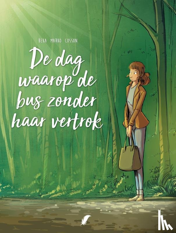 Beka - De dag waarop de bus zonder haar vertrok