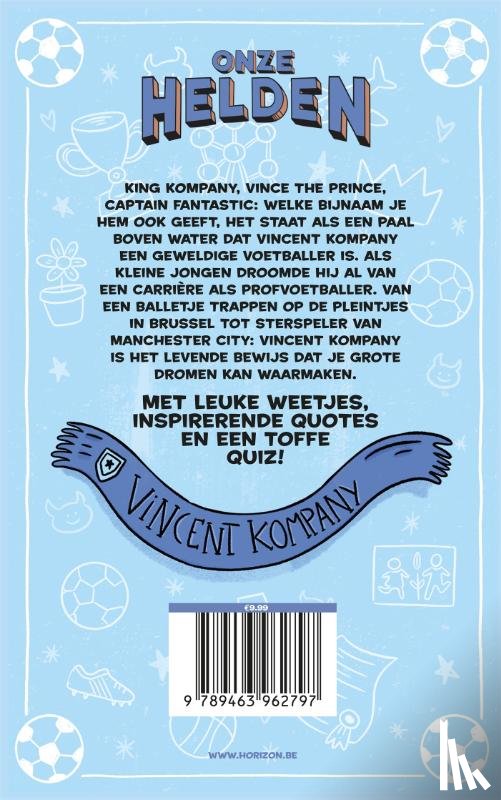 Van Gelder, Bieke - Onze helden: Vincent Kompany