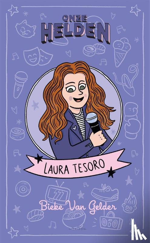 Gelder, Bieke Van - Onze helden: Laura Tesoro