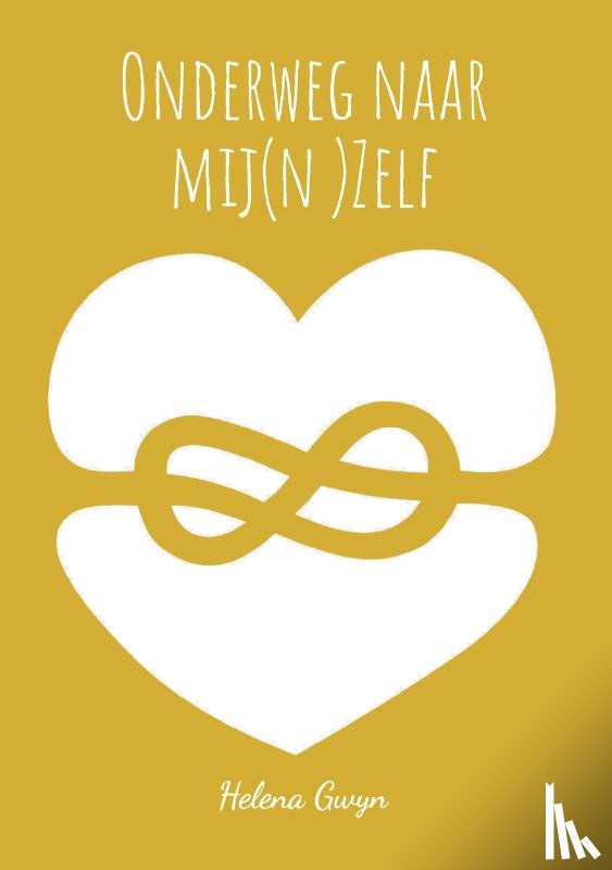 Gwyn, Helena - Onderweg naar mij(n )Zelf