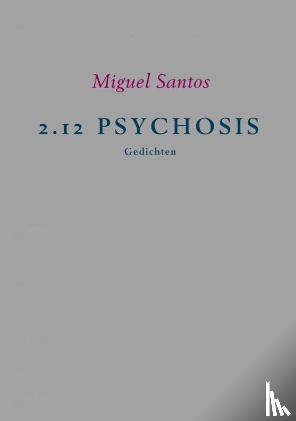 Santos, Miguel - 2.12 PSYCHOSIS