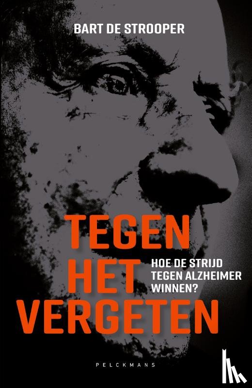 Strooper, Bart De - Tegen het vergeten