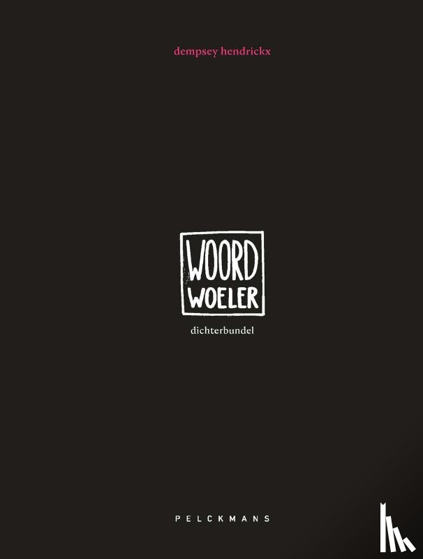Hendrickx, Dempsey - Woordwoeler