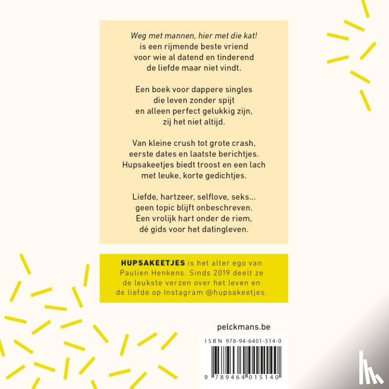 Hupsakeetjes - Weg met mannen, hier met die kat!