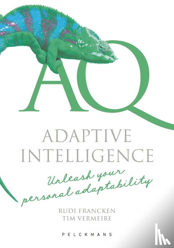 Vermeire, Tim, Francken, Rudi - AQ. Adaptive Intelligence