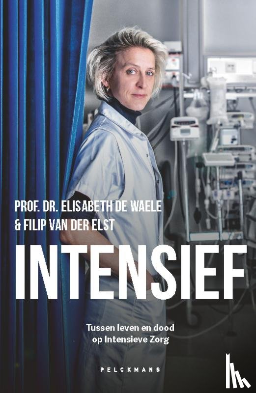 De Waele, Elisabeth, Van der Elst, Filip - Intensief
