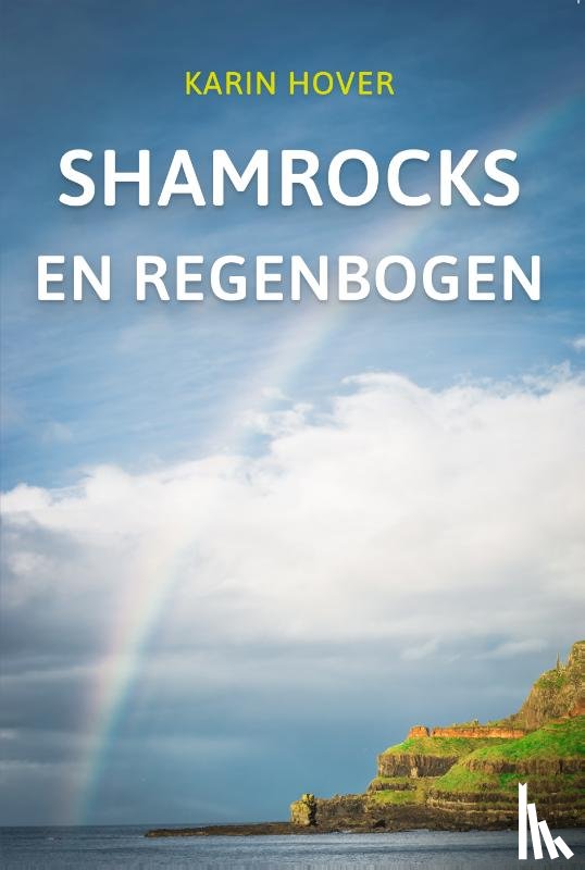 Hover, Karin - Shamrocks en regenbogen