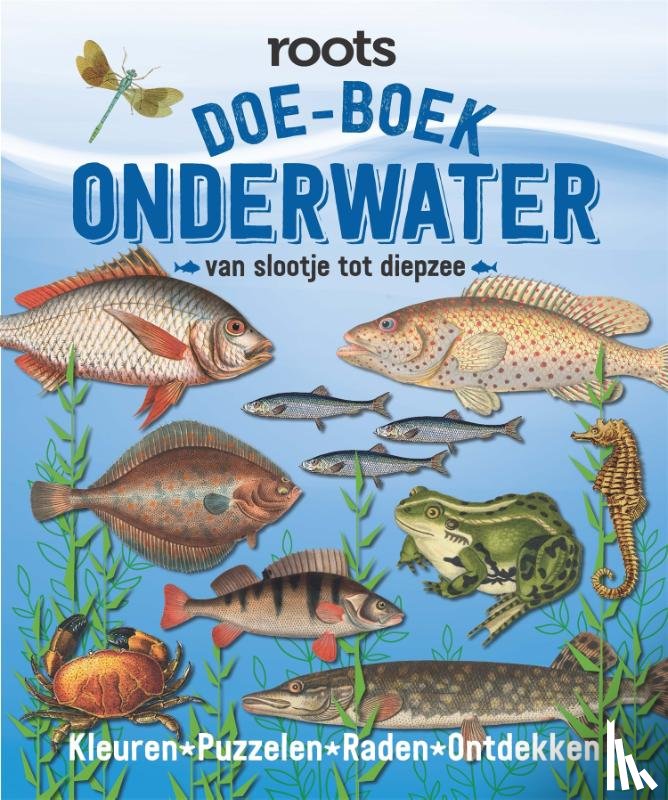 Roebers, Geert-Jan, Roots - Doe-boek onderwater