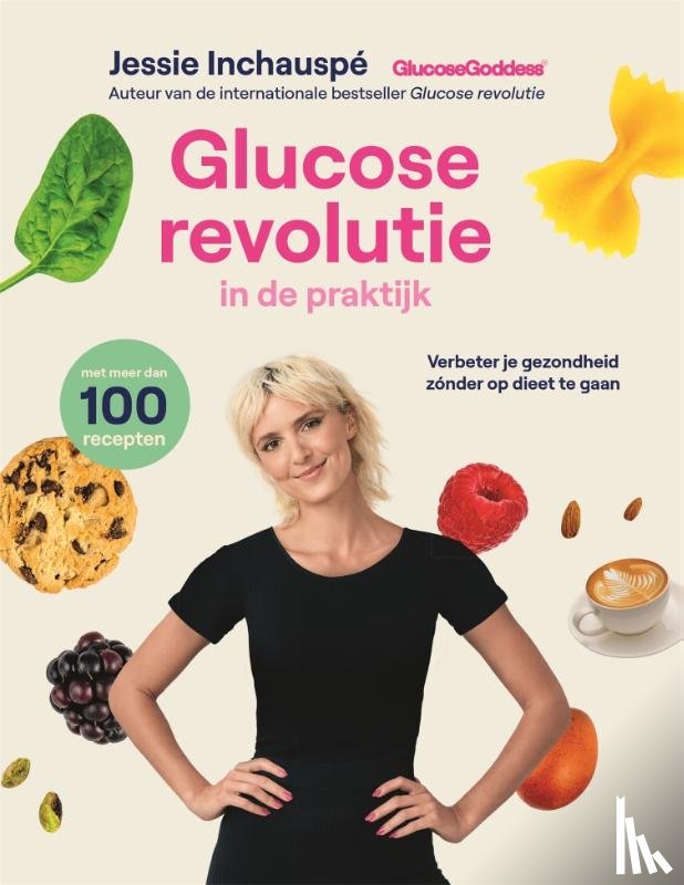 Inchauspé, Jessie - Glucose revolutie in de praktijk
