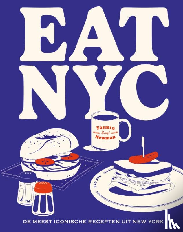 Newman, Yasmin - Eat NYC