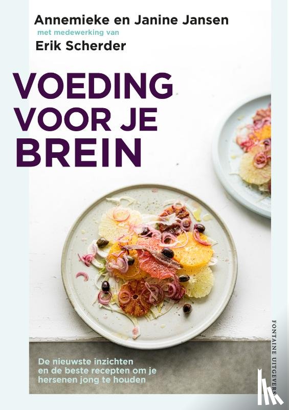 Jansen, Annemieke, Scherder, Erik, Jansen, Janine - Voeding voor je brein