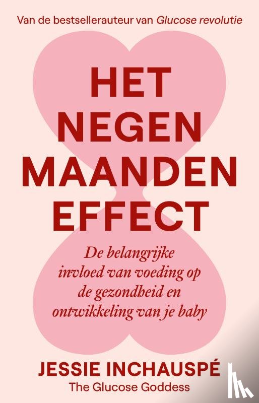 Inchauspé, Jessie - Het negenmaandeneffect