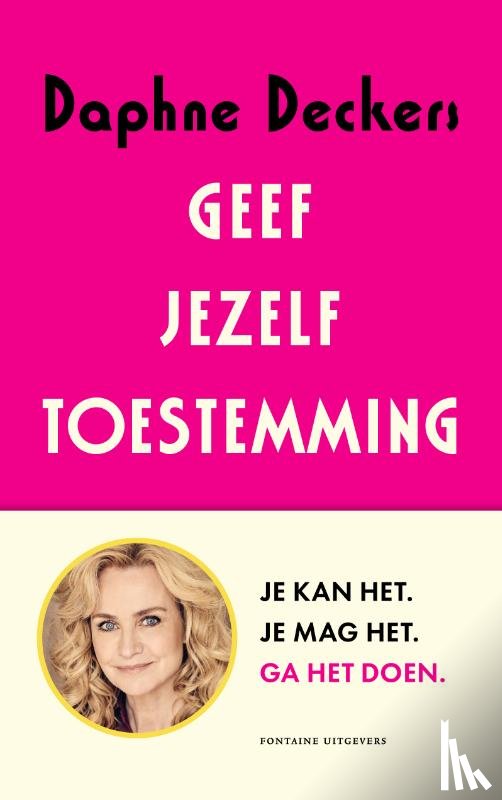 Deckers, Daphne - Geef jezelf toestemming