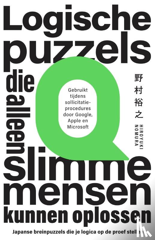 Nomura, Hiroyuki - Logische puzzels die alleen slimme mensen kunnen oplossen