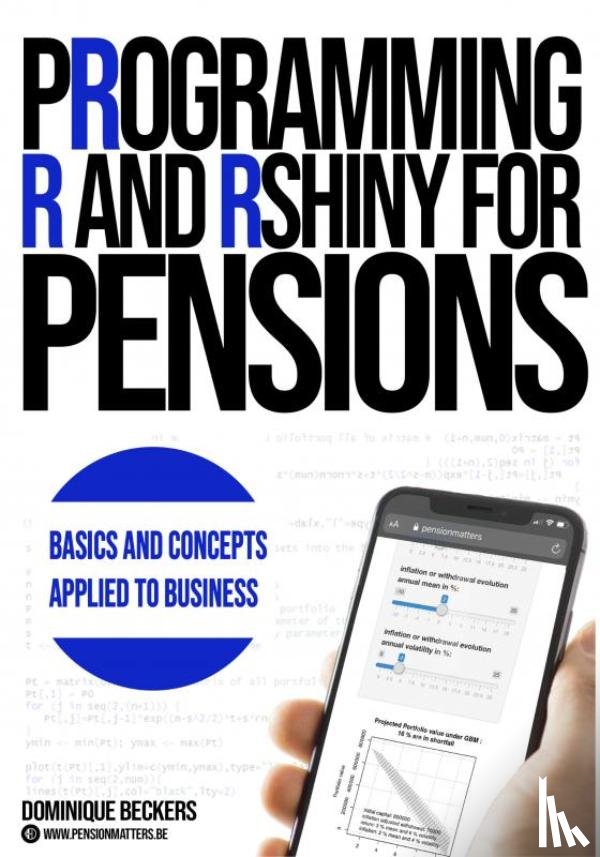 Beckers, Dominique - PROGRAMMING R & RSHINY FOR PENSIONS