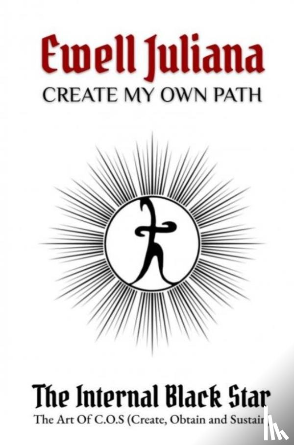Juliana, Ewell - Create My Own Path