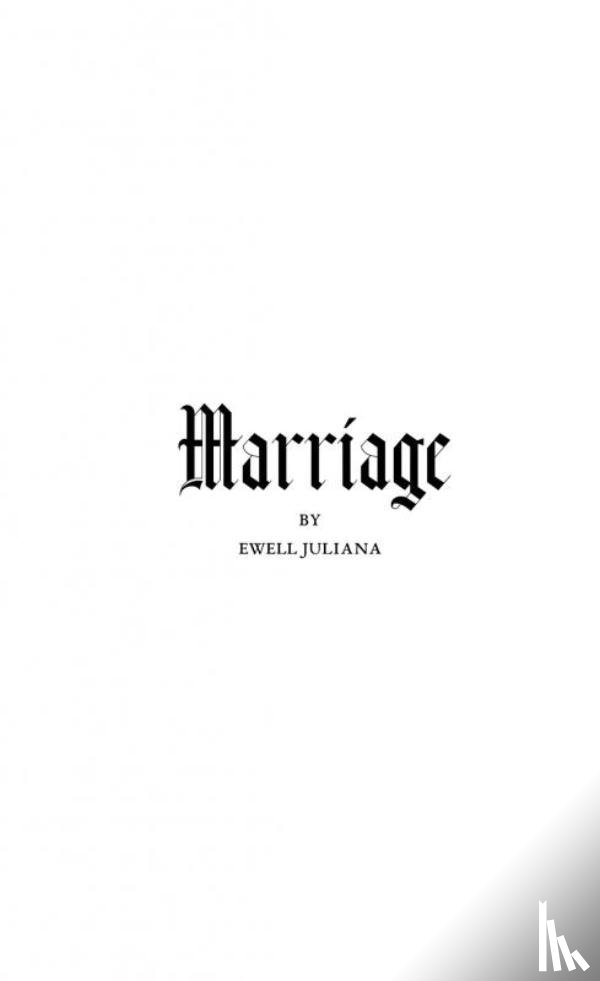 Juliana, Ewell - Marriage