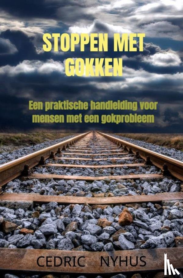Nyhus, Cedric - Stoppen met gokken