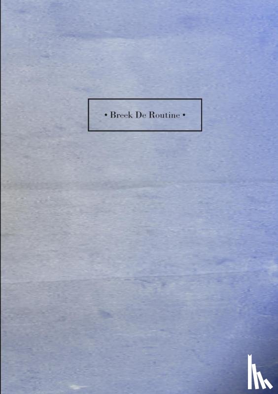 Hession, P.J. - Breek De Routine