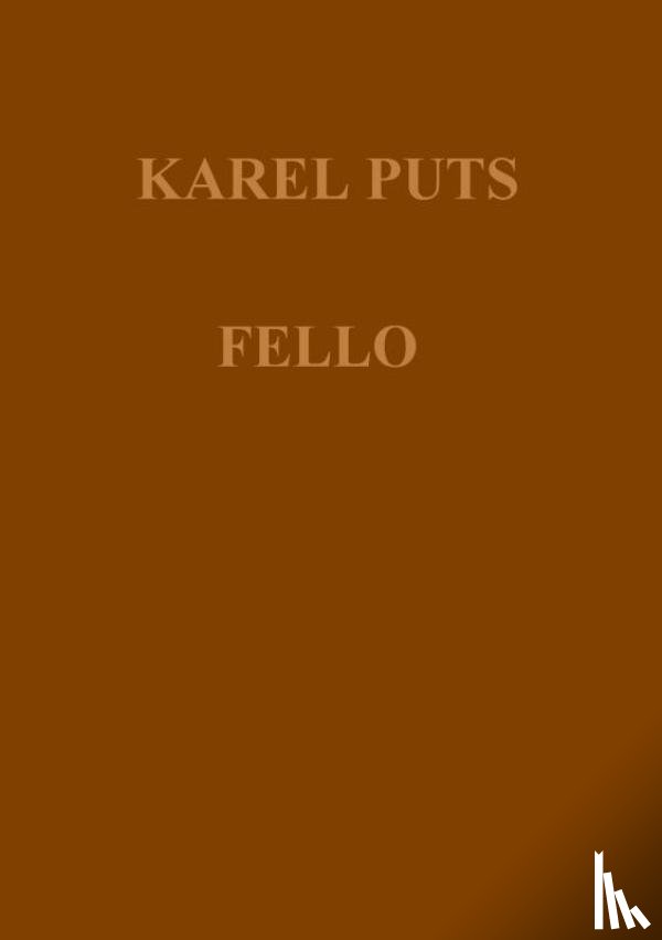 Puts, Karel - FELLO