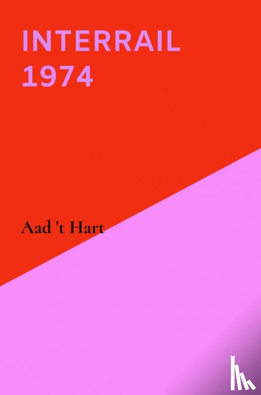 't Hart, Aad - Interrail 1974