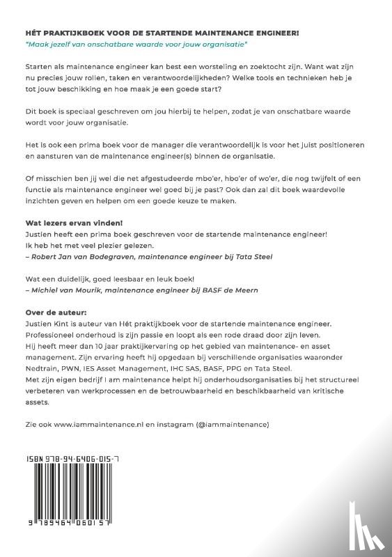 Kint, Justien - Hét praktijkboek voor de startende maintenance engineer