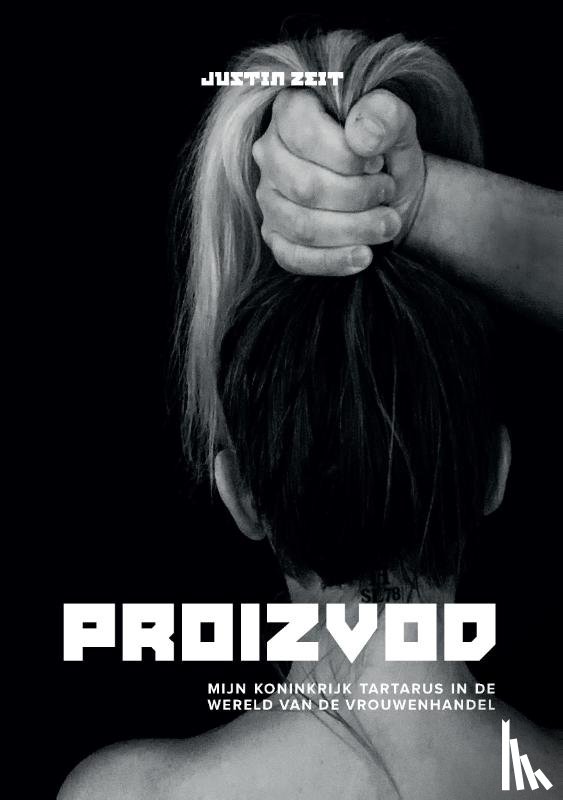 Zeit, Justin - PROIZVOD