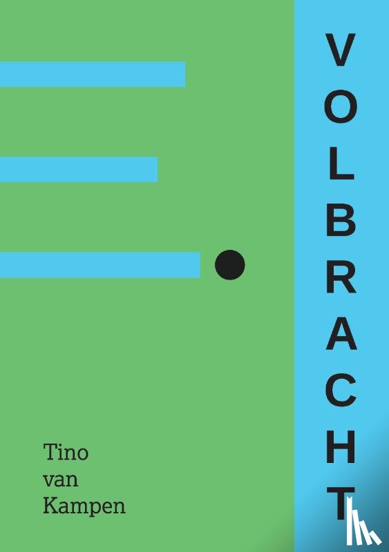 Kampen, Tino van - Volbracht