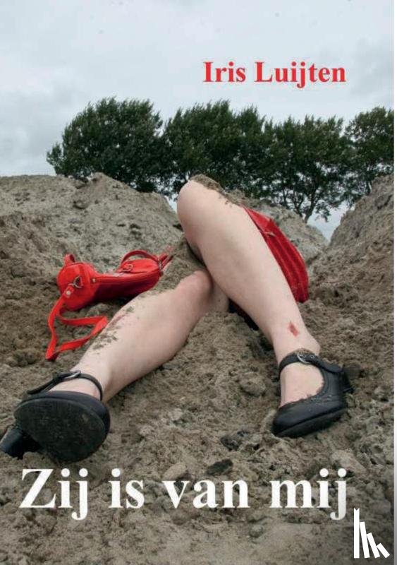 Luijten, Iris - Zij is van mij