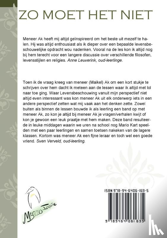 Ak, Maikel - Zo moet het niet