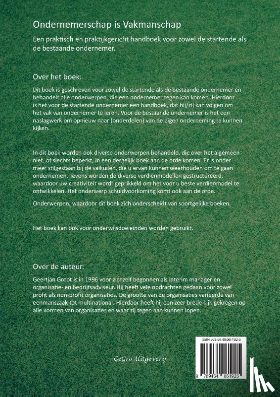 Groot, Geertjan - Ondernemerschap is Vakmanschap