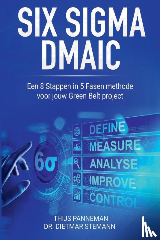 Panneman, Thijs, Stemann, Dr. Dietmar - Six Sigma DMAIC