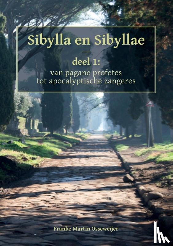 Osseweijer, Frank Martin - Sibylla en Sibyllae