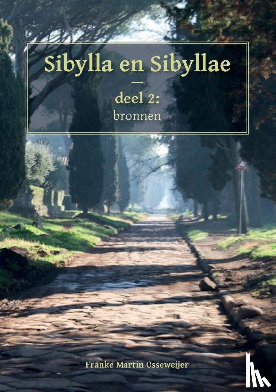 Osseweijer, Franke Martin - Sibylla en Sibyllae, bronnen