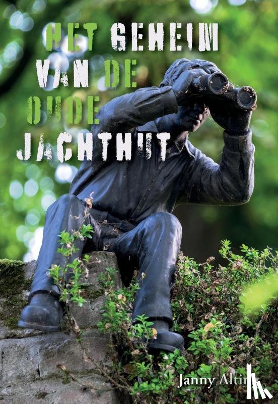 Alting, Janny - Het Geheim van de Oude Jachthut