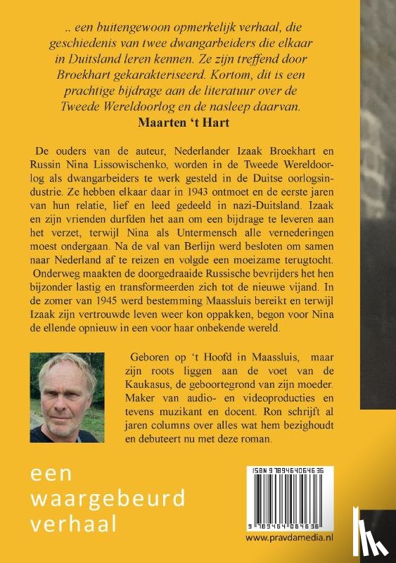 Broekhart, Ron - Dwangarbeiders